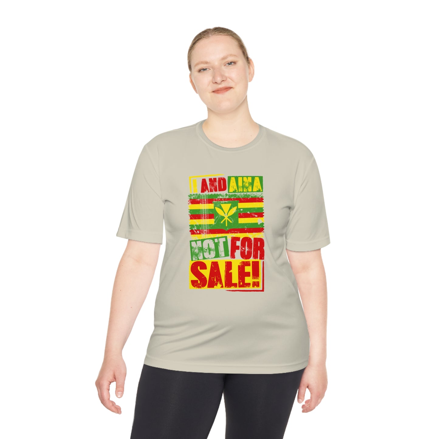 "I AND AINA NOT FOR SALE!" Moisture Wicking Tee by SHAKA MAKA